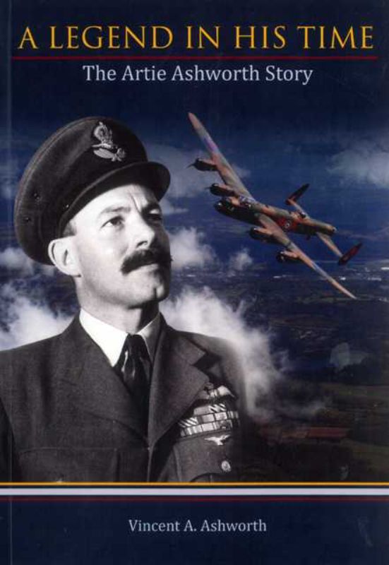 Compelling memoir of Artie Ashworth, Bomber Command hero, showcasing bravery and WWII aviation history.
