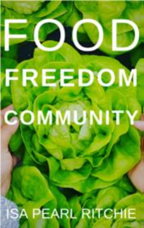 Food Freedom Community book cover featuring insights on local food sovereignty and community activism in New Zealand.