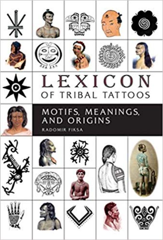 Lexicon of Tribal Tattoos