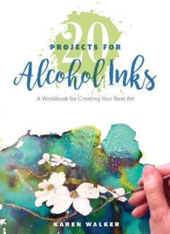 Workbook featuring 20 alcohol ink projects, guiding artists through vibrant florals, landscapes, and animal studies.
