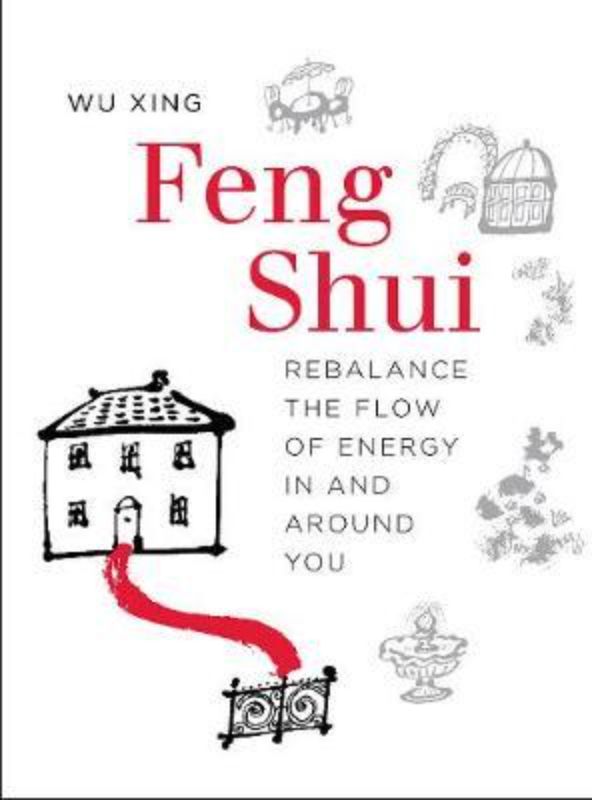 Comprehensive Feng Shui guide illustrating energy balance principles for a harmonious living environment.