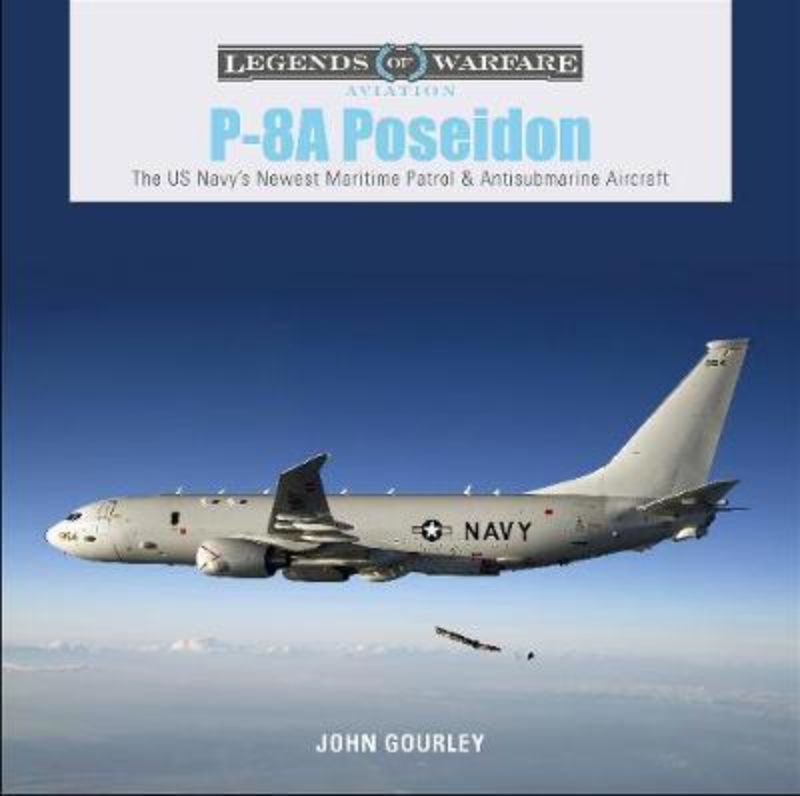 P-8A Poseidon aircraft, a modern maritime patrol powerhouse, featuring advanced sensors, weapons, and exceptional endurance.