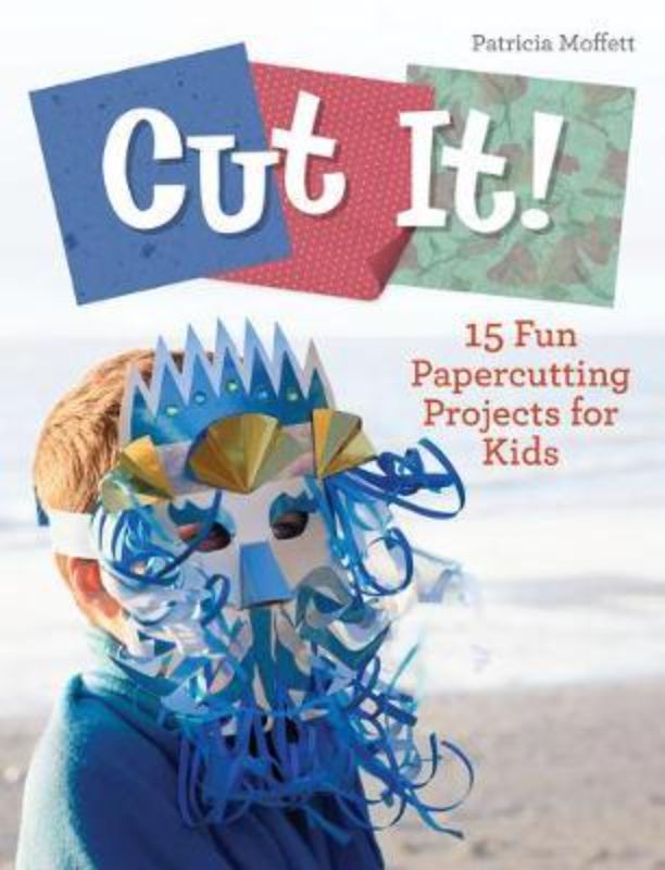 'Cut It' book cover featuring 15 creative paper cutting projects for kids, fostering artistic skills and imagination.