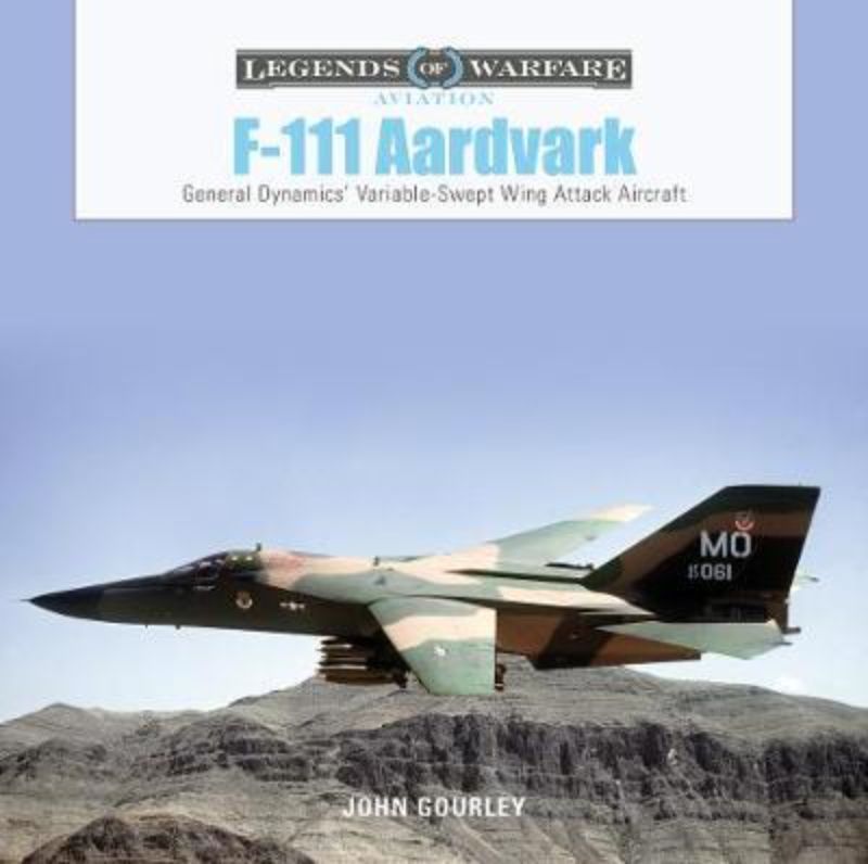 Hardcover F-111 Aarvark book detailing its Cold War significance and aviation innovations, perfect for enthusiasts and historians.