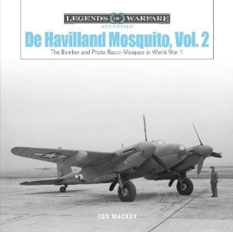 Hardcover book detailing the operational history of the De Havilland Mosquito in World War II, authored by Ron Mackay.