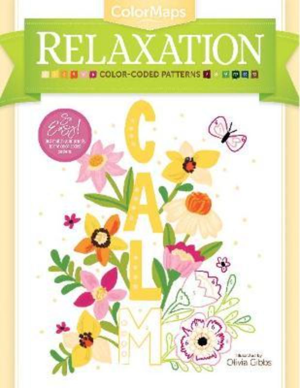 ColorMaps Relaxation adult coloring book featuring 60 stress-free, color-coded designs for easy creative expression.
