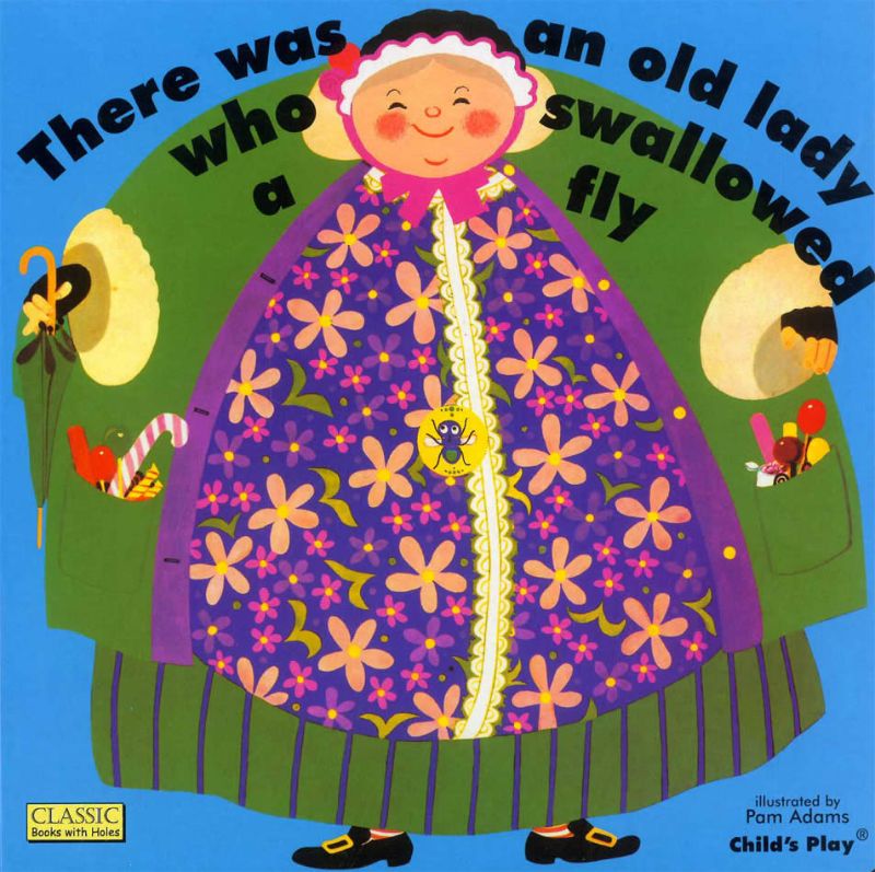 There Was An Old Lady Who Swallowed A Fly (soft cover)