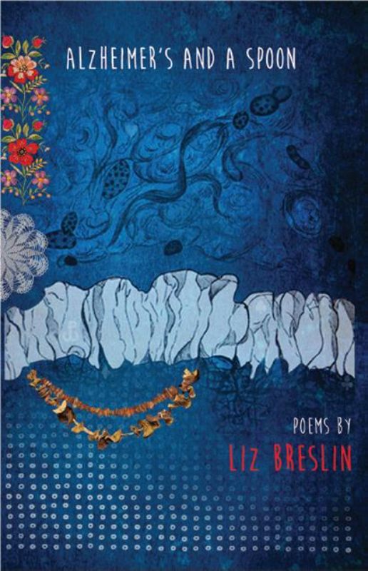 A heartfelt paperback exploring Alzheimer's through personal stories, humor, and insightful reflections by Liz Breslin.