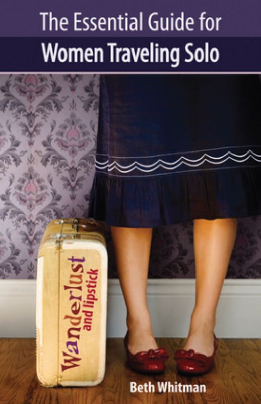 Wanderlust and Lipstick book cover featuring a travel guide for women venturing on solo adventures with practical tips.