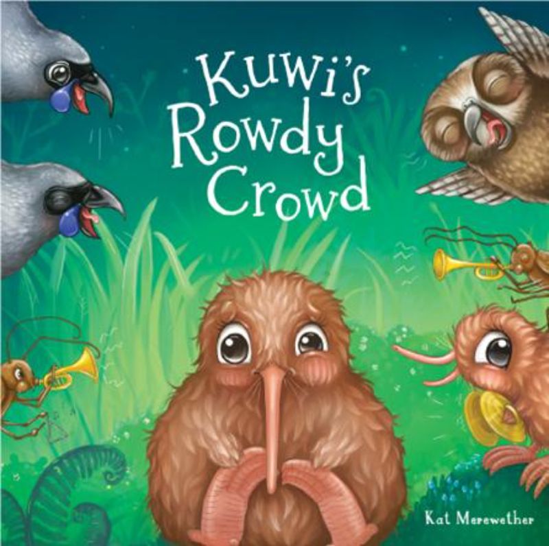 Kuwis Rowdy Crowd children's book cover featuring Kuwi the Kiwi with vibrant illustrations and playful characters emphasizing chaos.