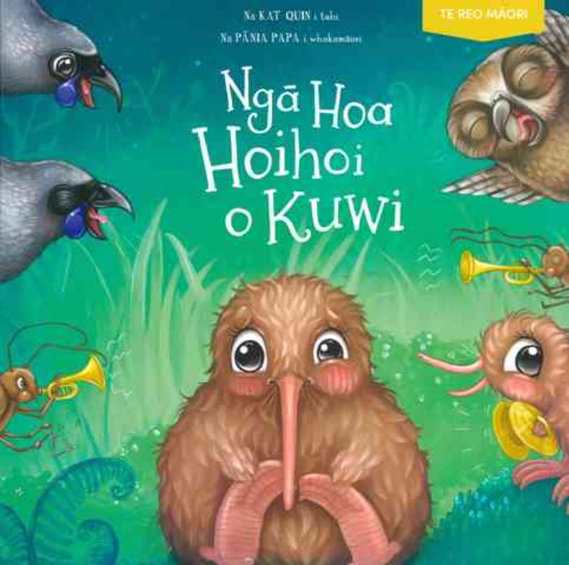 Colorful cover of 'Nga Hoa Hoihoi o Kuwi', featuring Kuwi the Kiwi amidst lively illustrations of noisy native creatures.