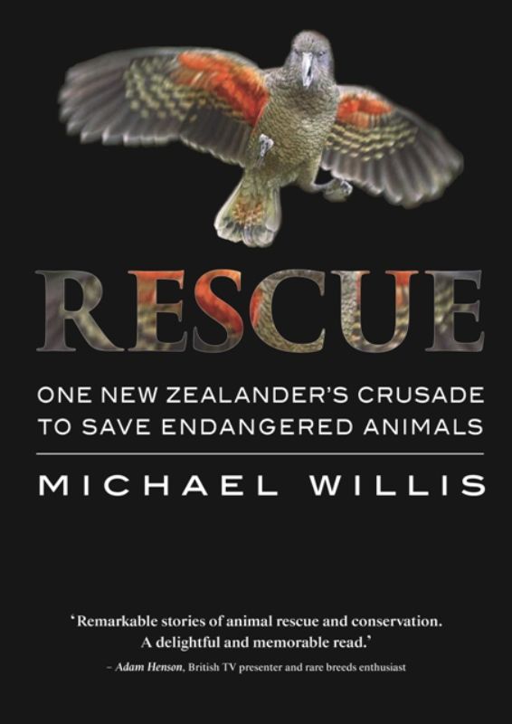 Book cover of 'Rescue' by Michael Willis, showcasing animal conservation stories and adventure in wildlife rescue.