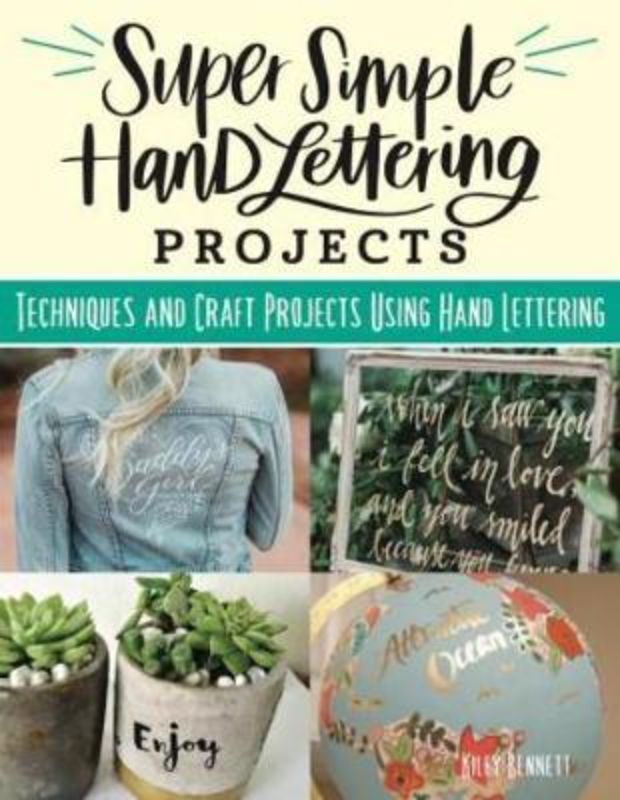 Guide to hand lettering projects with Kiley Bennett, featuring tips for various surfaces and unique designs.