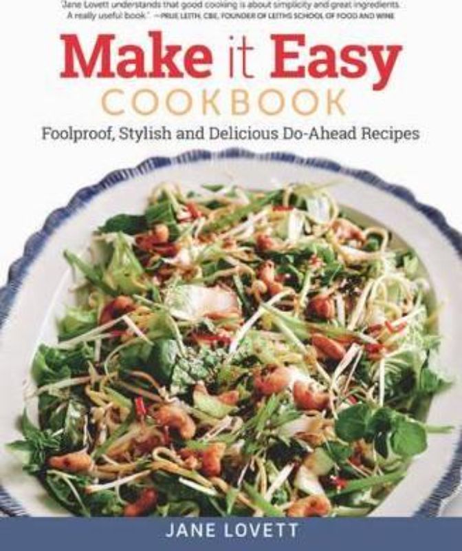 Make It Easy Cookbook featuring easy, delicious recipes for effortless cooking and entertaining, perfect for novice home cooks.