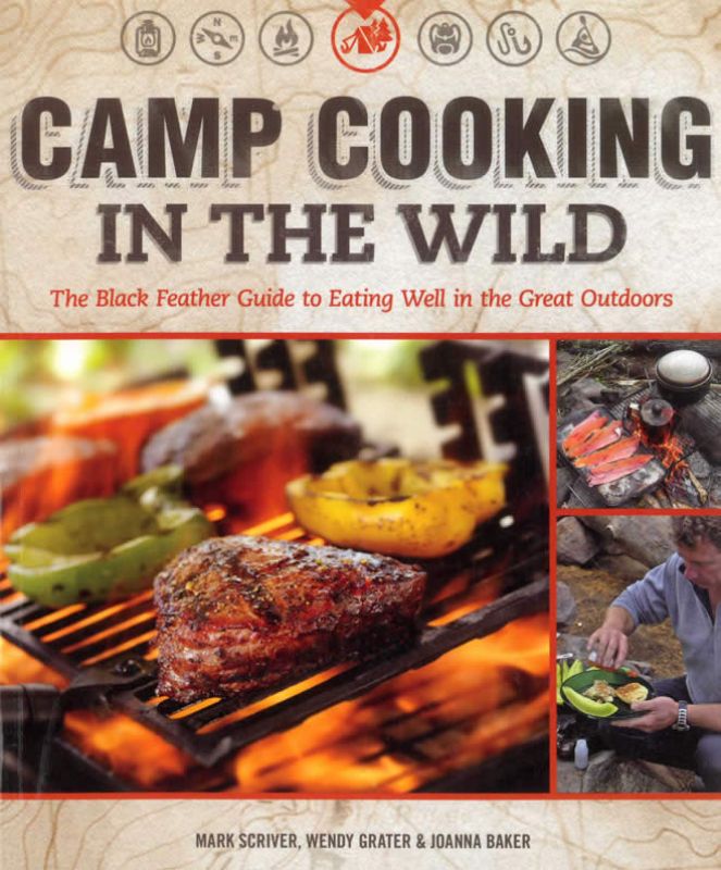 Guide to outdoor cooking with recipes, tips, and techniques for beginners and seasoned campers in paperback format.
