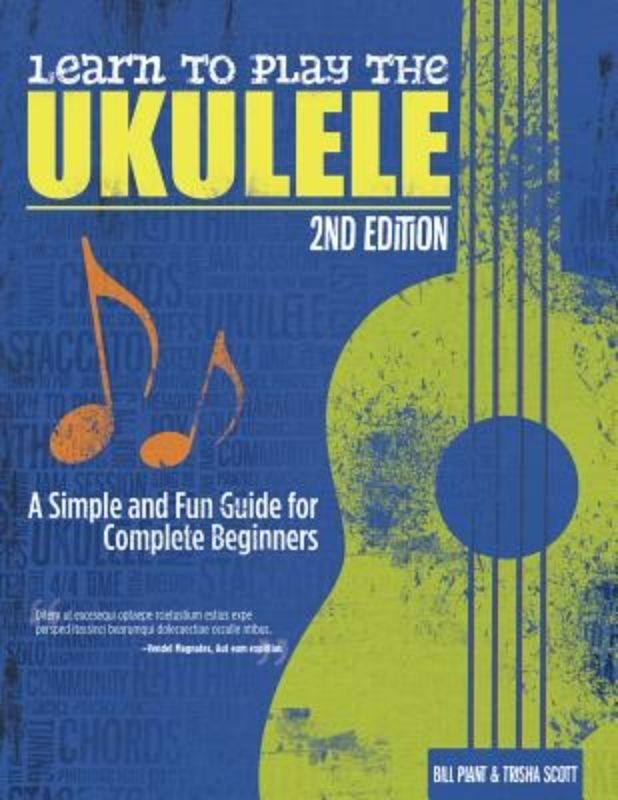 Learn to Play the Ukulele 2nd Ed guidebook with CD for beginners, featuring clear instructions and fun practice exercises.