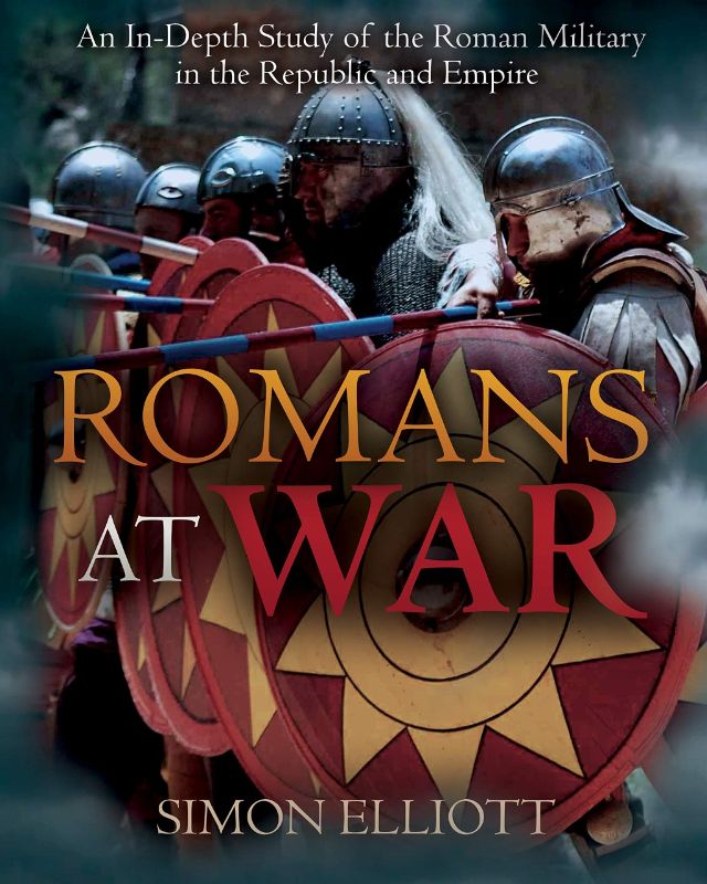 Authoritative hardcover on Roman military history by Dr. Simon Elliott, exploring key phases and tactics of warfare.