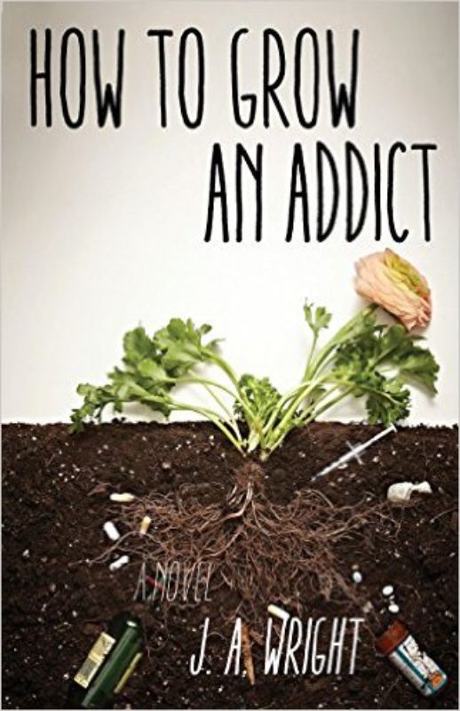 Captivating cover of 'How To Grow An Addict' featuring a young woman, symbolizing her turbulent journey through addiction and recovery.
