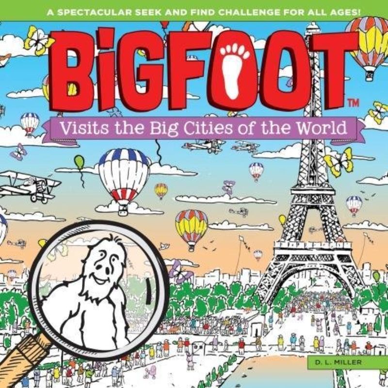 Whimsical hardback book featuring Bigfoot exploring iconic cities through detailed visual puzzles and hidden characters.