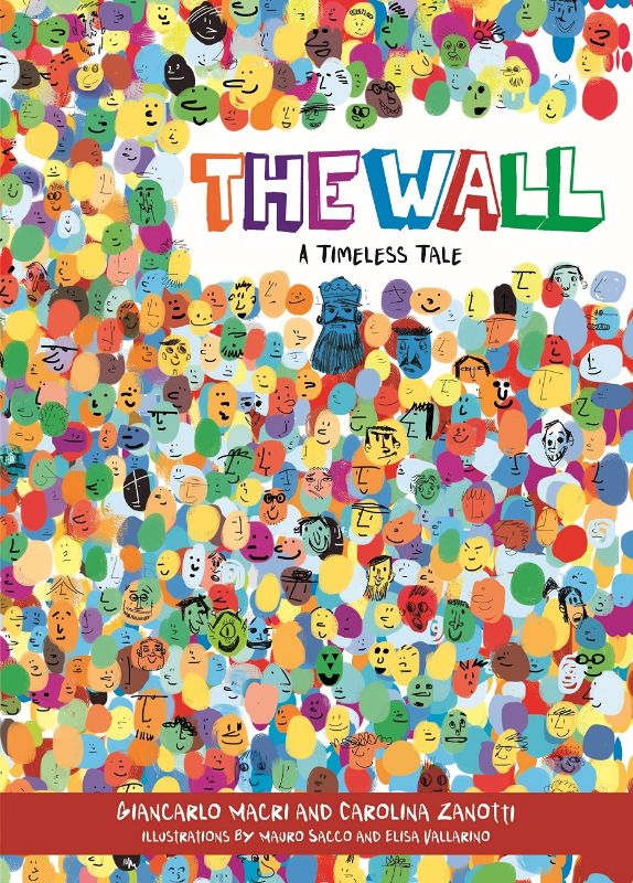 Colorful hardback children's book 'The Wall' portrays themes of diversity and community through engaging illustrations.
