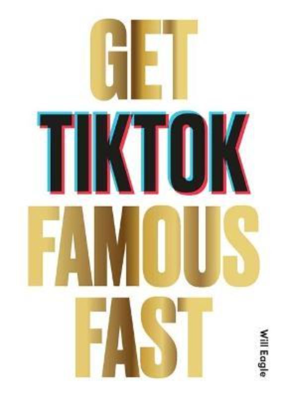 Guidebook 'Get TikTok Famous Fast' for aspiring creators to craft viral content and grow their TikTok presence.