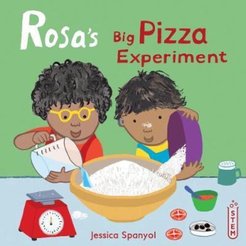 Rosa's Big Pizza Experiment book cover featuring vibrant illustrations of Rosa and friends exploring STEM through pizza-making.