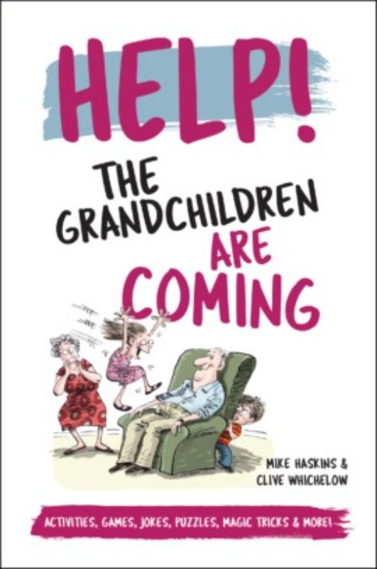 Hardback book 'Help - The Grandchildren Are Coming' packed with activities, games, and jokes for bonding with grandkids.