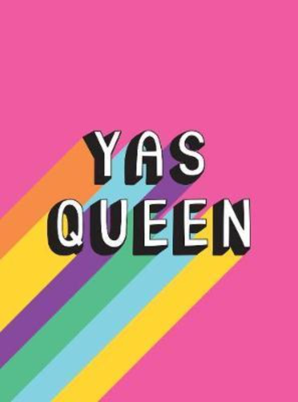 Empowering hardback book 'Yas Queen' features 160 pages of motivational quotes and sassy statements for daily inspiration.