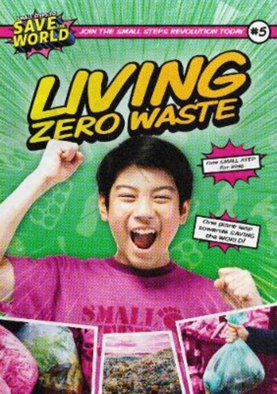 Hardback book 'Living Zero Waste' by Robin Twiddy, featuring 32 illustrated pages on sustainable living and eco-friendly practices.