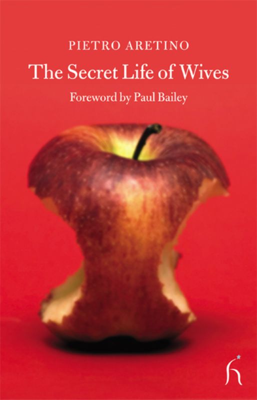 Discover the humorous and scandalous secrets of married life in Aretino’s 'The Secret Life of Wives'.