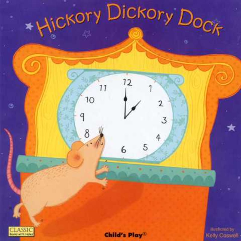 Colorful board book of 'Hickory Dickory Dock' featuring interactive holes and charming illustrations for young readers.
