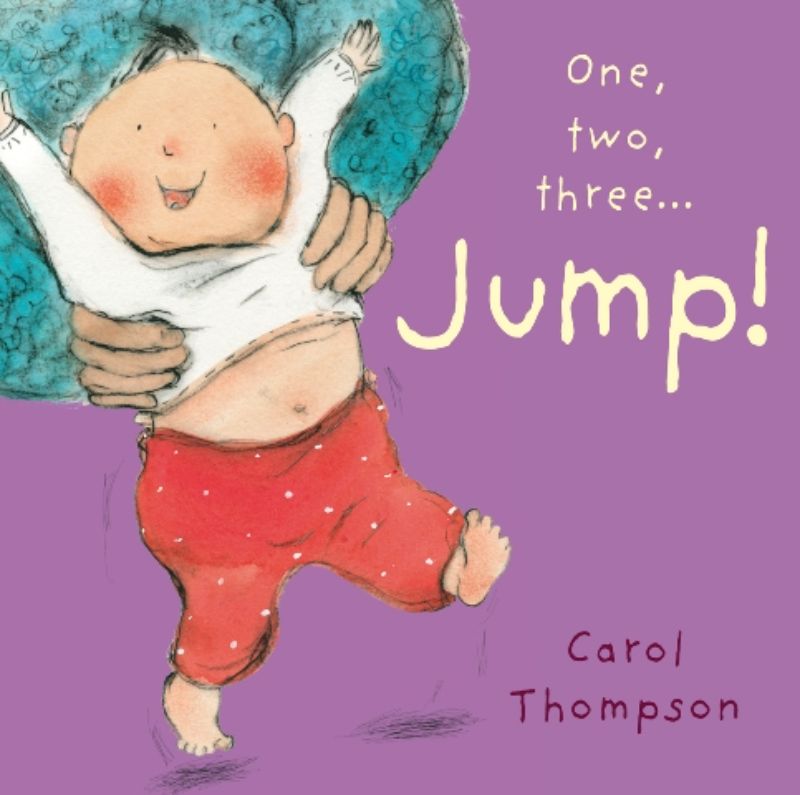 Hardback children's book 'One Two Three Jump' with vibrant illustrations of kids running, climbing, and jumping for active learning.