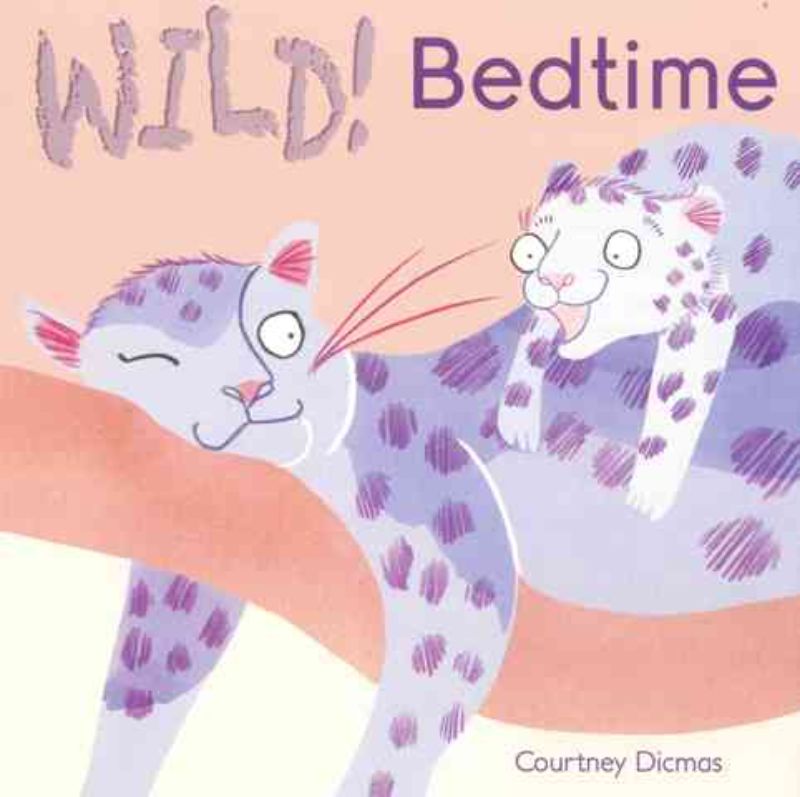 Hardback children's book 'Wild! Bedtime' featuring playful illustrations of animal babies' chaotic bedtime routines.