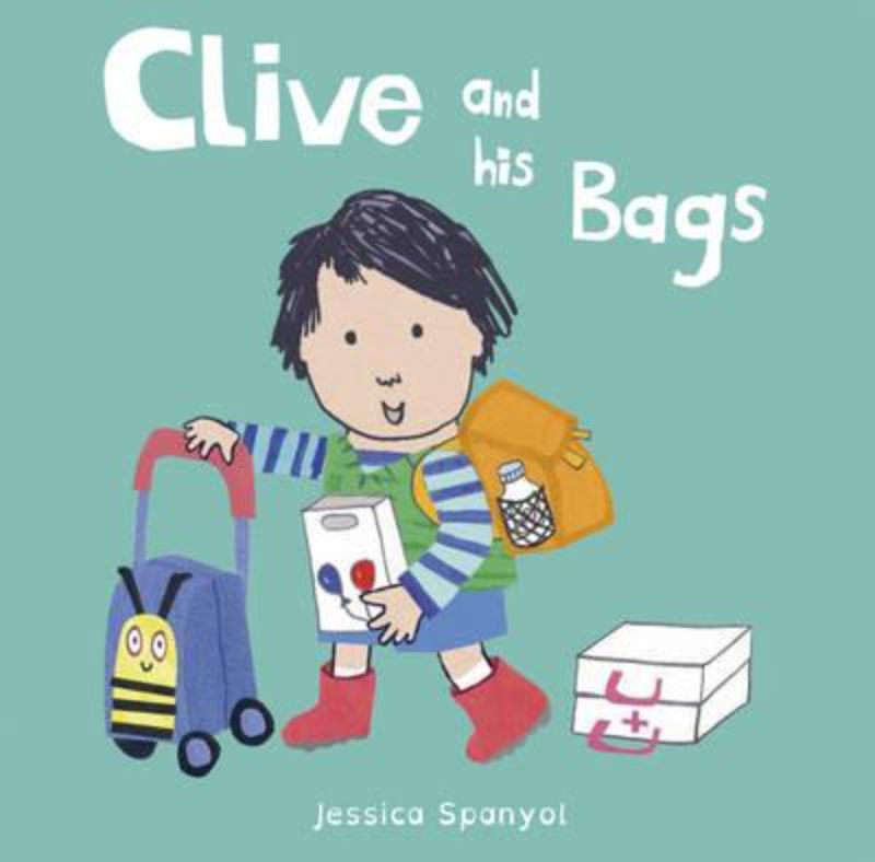 Colorful hardback children's book 'Clive and his Bags' by Jessica Spanyol, illustrating adventures and diversity in play.