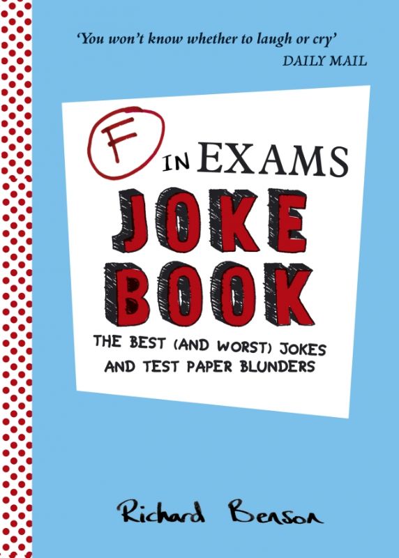 Cover of 'F in Exams Joke Book' featuring laughing students and humorous exam answers for stress relief and nostalgia.
