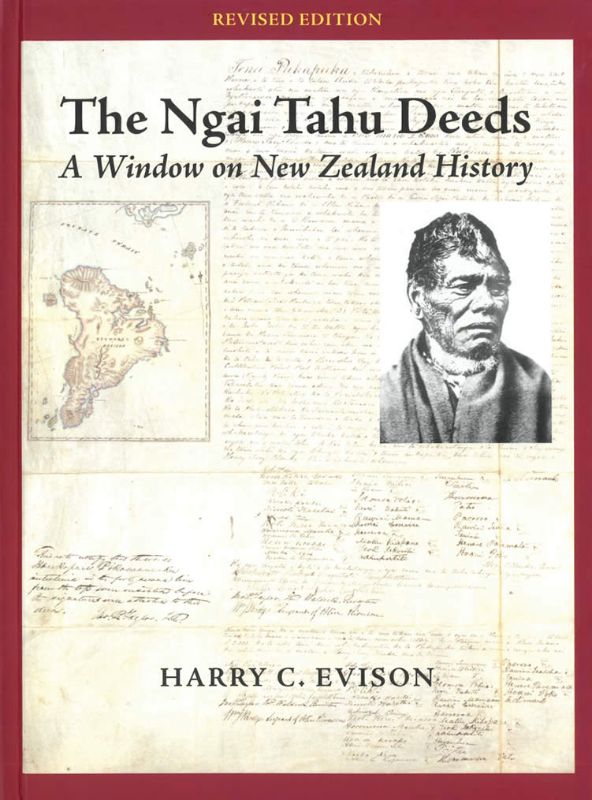 Cover of 'Ngai Tahu Deeds' showcasing historic deeds and illustrations of Maori land acquisition in New Zealand.
