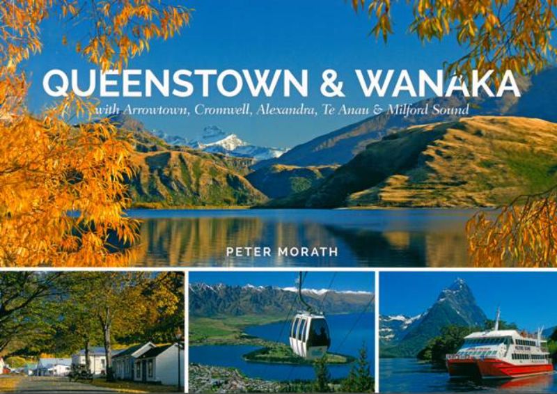 Hardcover book showcasing stunning photography of Queenstown and Wanaka's scenic landscapes and adventures.