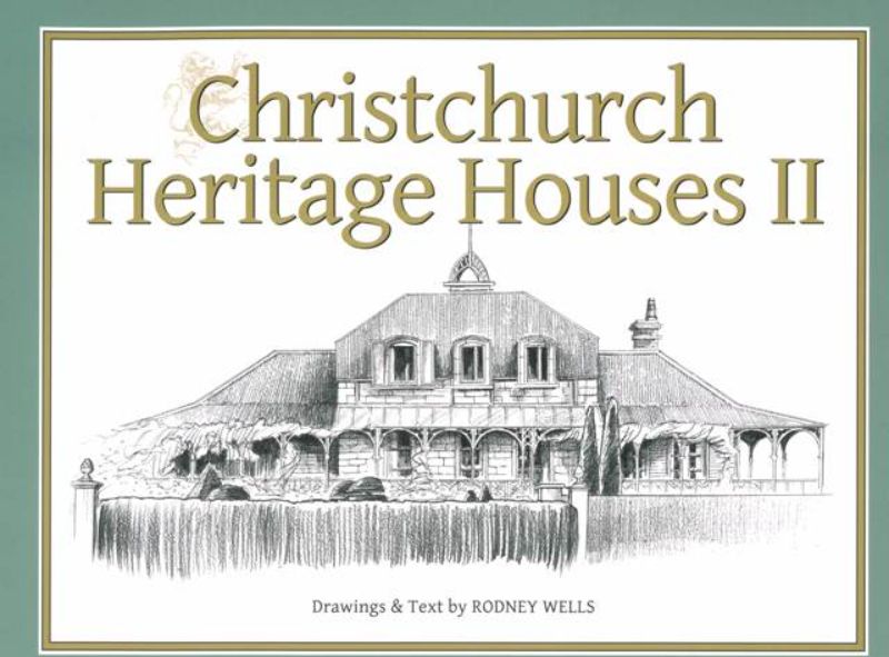 Illustrated paperback showcasing 76 preserved heritage houses in Christchurch, highlighting historical and architectural significance.