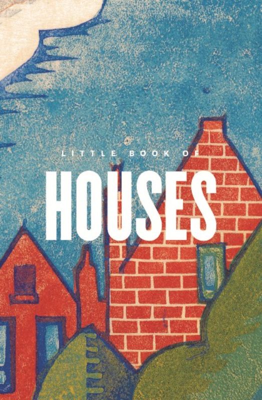 Little Book of Houses: Charming hardback showcasing high-quality art reproductions of diverse architectural styles.