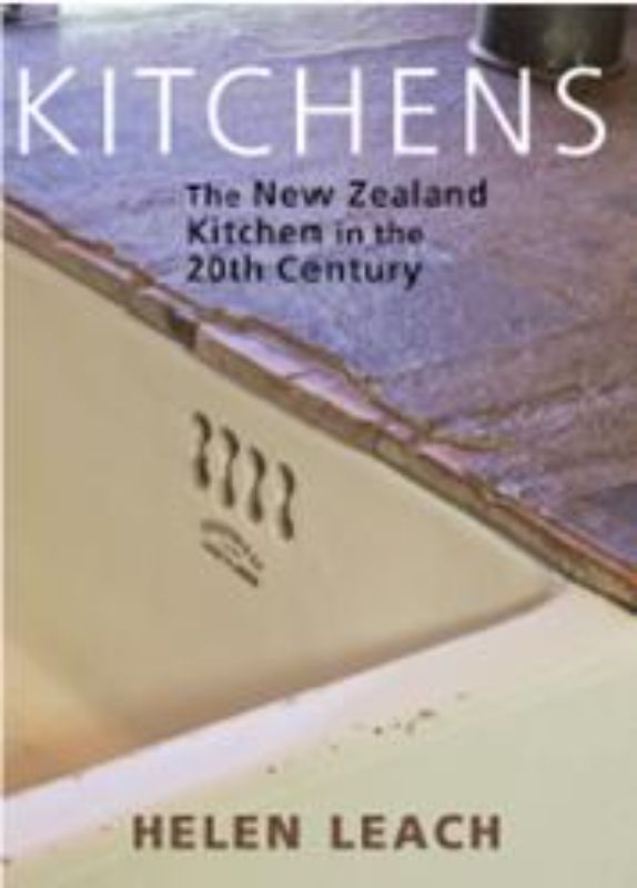 Hardcover book exploring the evolution of New Zealand kitchens and culinary practices in the 20th century.