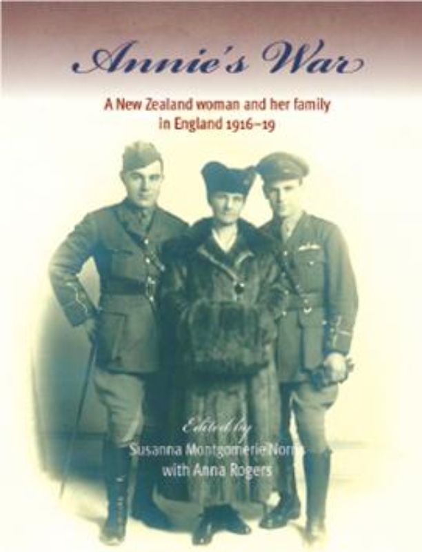 Cover of Annie's War, showcasing a poignant family story from WWI with images and a rich historical narrative.