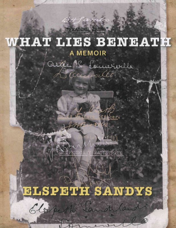 Memoir *What Lies Beneath* by Elspeth Sandys explores identity, adoption, and the quest for belonging in a compelling narrative.