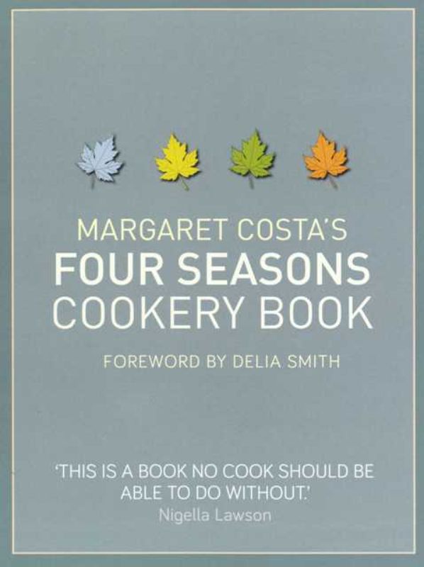 Four Seasons Cookery Book by Margaret Costa, a classic paperback with seasonal recipes for every skill level.
