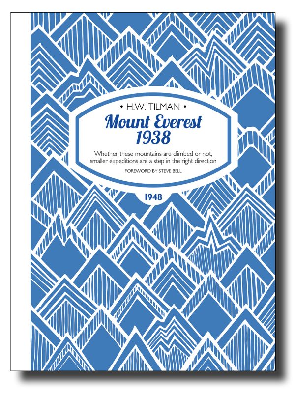 Cover of 'Mount Everest 1938' by H.W. Tilman showcasing British climbers and the challenges of the 1938 Everest expedition.