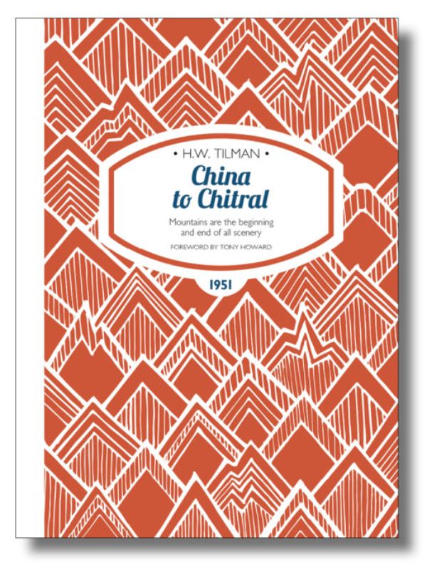 Travel memoir 'China to Chitral' by H.W. Tilman captures a 1951 adventure through remote landscapes and diverse cultures.