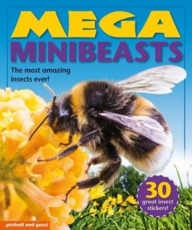 Colorful pages from Mega Minibeasts, showcasing vibrant insects and engaging facts for young nature enthusiasts.