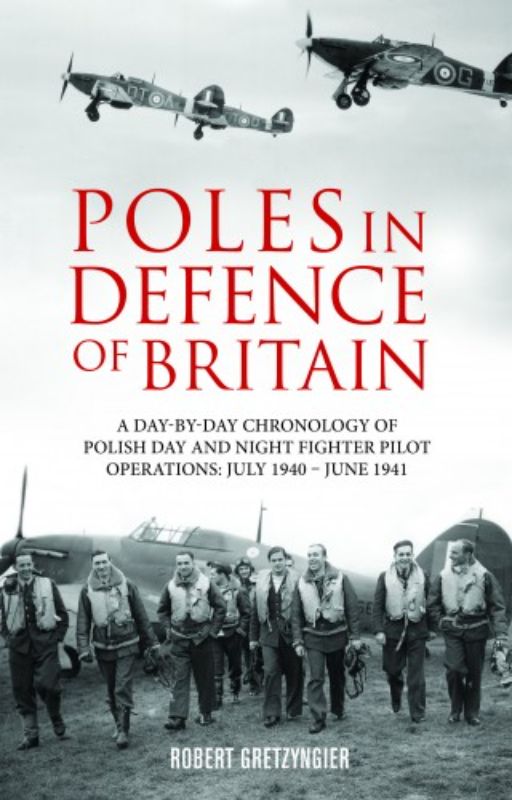 Hardback book 'Poles in Defence of Britain' showcasing Polish pilots' bravery during WWII, with rare photos and detailed narratives.