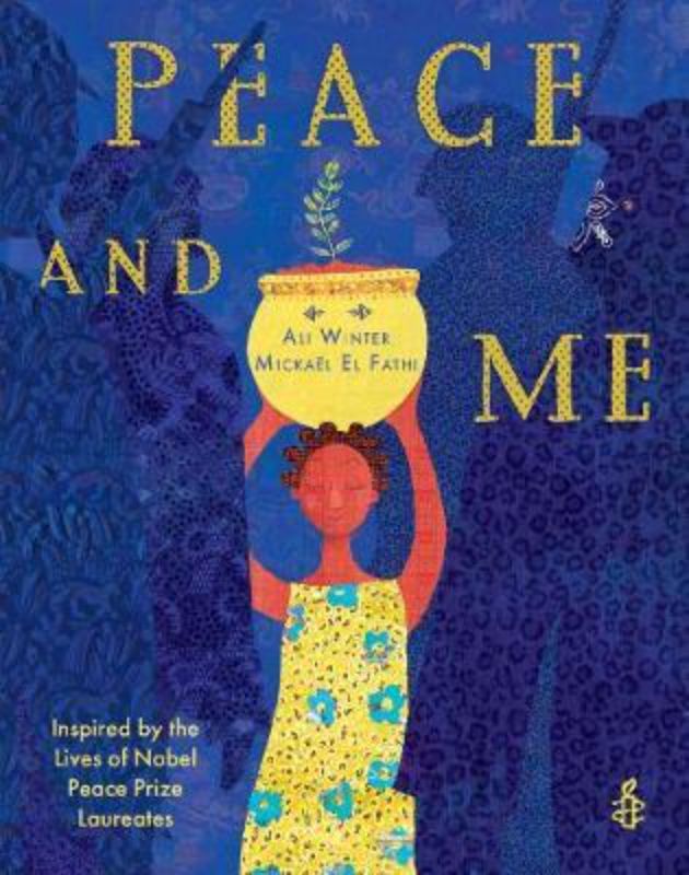 Illustrated children's book exploring peace, featuring Nobel Laureates' wisdom for inspiring conversations on empathy and kindness.