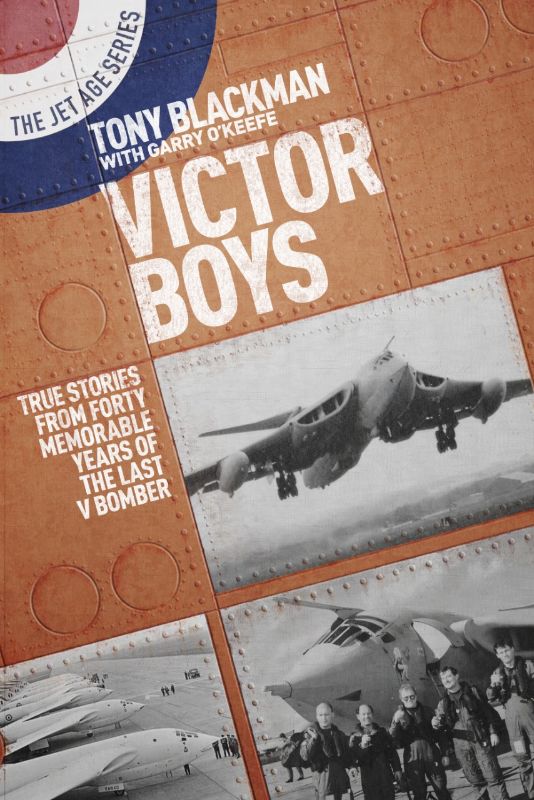 'Victor Boys' by Tony Blackman captures the history and achievements of the Handley Page Victor bomber in a detailed narrative.