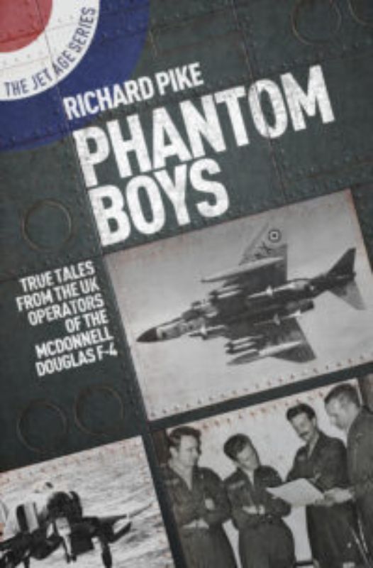 Paperback book 'Phantom Boys' by Richard Pike, exploring the legacy of the F-4 Phantom fighter-bomber in aviation history.